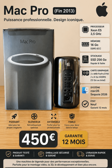 Mac Pro (Fin 2013) Xeon E5 3,5 GHz - SSD 256 Go - 16 Go Neuf